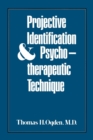 Projective Identification and Psychotherapeutic Technique - eBook