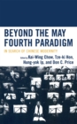 Beyond the May Fourth Paradigm : In Search of Chinese Modernity - eBook