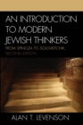 Introduction to Modern Jewish Thinkers : From Spinoza to Soloveitchik - eBook