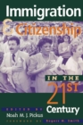 Immigration and Citizenship in the Twenty-First Century - eBook