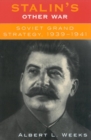 Stalin's Other War : Soviet Grand Strategy, 1939-1941 - eBook