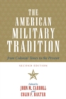 American Military Tradition : From Colonial Times to the Present - eBook