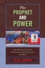 Prophet and Power : Jean-Bertrand Aristide, the International Community, and Haiti - eBook