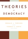 Theories of Democracy : A Reader - eBook