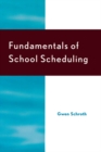 Fundamentals of School Scheduling - eBook