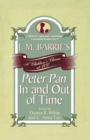 J. M. Barrie's Peter Pan In and Out of Time : A Children's Classic at 100 - eBook