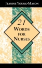 21 Words for Nurses - eBook