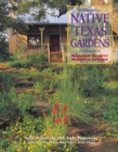 Native Texas Gardens : Maximum Beauty Minimum Upkeep - eBook