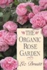 Organic Rose Garden - eBook