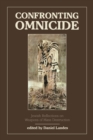 Confronting Omnicide : Jewish Reflections on Weapons Mass Destruction - eBook