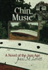 Chin Music : A Novel of the Jazz Age - eBook
