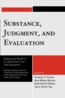 Substance, Judgment, and Evaluation : Seeking the Worth of a Liberal Arts, Core Text Education - eBook