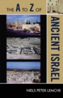 The A to Z of Ancient Israel - eBook