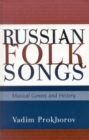 Russian Folk Songs : Musical Genres and History - eBook