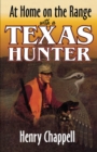 At Home On The Range with a Texas Hunter - eBook