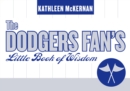 Dodgers Fan's Little Book of Wisdom - eBook