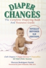 Diaper Changes : The Complete Diapering Book and Resource Guide - eBook