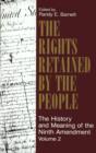 The Rights Retained by the People : The Ninth Amendment and Constitutional Interpretation - eBook