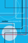 Conflict and a Christian Life - eBook