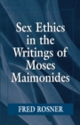 Sex Ethics in the Writings of Moses Maimonides - eBook