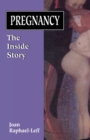 Pregnancy : The Inside Story - eBook