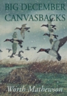 Big December Canvasbacks, Revised - eBook