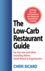 Low-Carb Restaurant : Eat Well at America's Favorite Restaurants and Stay on Your Diet - eBook