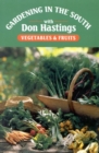 Gardening in the South : Vegetables & Fruits - eBook