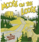 Moose on the Loose - eBook