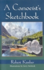 A Canoeist's Sketchbook - eBook