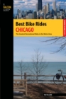 Best Bike Rides Chicago : The Greatest Recreational Rides In The Metro Area - eBook