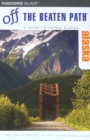 Alaska Off the Beaten Path(R) - eBook