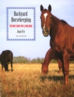 Backyard Horsekeeping : The Only Guide You'll Ever Need - eBook