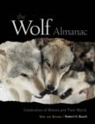 Wolf Almanac, New and Revised : A Celebration Of Wolves And Their World - eBook
