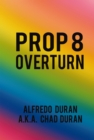 Prop 8 Overturn - eBook