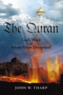 The Quran : God'S Word or Satan'S Great Deception? - eBook