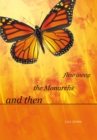 And Then the Monarchs Flew Away - eBook