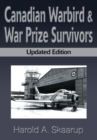 Canadian Warbird & War Prize Survivors : Updated Edition - eBook