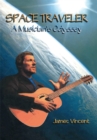 Space Traveler : A Musician's Odyssey - eBook