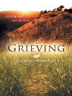 Grieving : Inviting God into My Pain - eBook