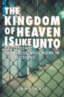 The Kingdom of Heaven Is Like Unto : Devotions for Those Who Work in Corrections - eBook