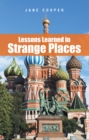 Lessons Learned in Strange Places - eBook