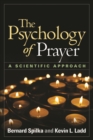 The Psychology of Prayer : A Scientific Approach - eBook