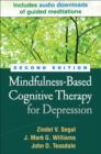 Mindfulness-Based Cognitive Therapy for Depression, Second Edition - Book