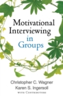 Motivational Interviewing in Groups - eBook