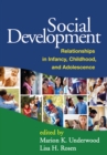 Social Development : Relationships in Infancy, Childhood, and Adolescence - eBook