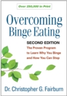 Overcoming Binge Eating : The Proven Program to Learn Why You Binge and How You Can Stop - eBook