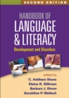 Handbook of Language and Literacy : Development and Disorders - eBook
