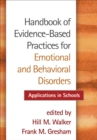 Handbook of Evidence-Based Practices for Emotional and Behavioral Disorders : Applications in Schools - eBook