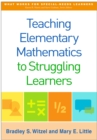 Teaching Elementary Mathematics to Struggling Learners - eBook